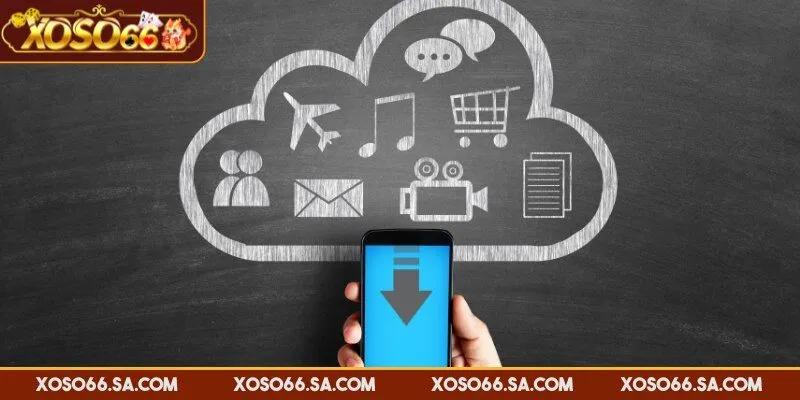Tải App XOSO66 Dễ Dàng, Tiện Lợi, An Toàn Tuyệt Đối 4 Đảm bảo đúng nguồn, đủ bộ nhớ, hệ điều hành phù hợp